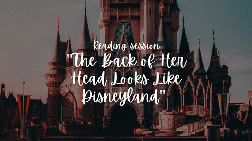 "The Back of Her Head Looks Like Disneyland" - Read by Patrick Cann